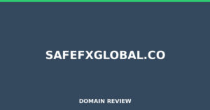 safefxglobal.co 2026 Review – Legitimacy Check