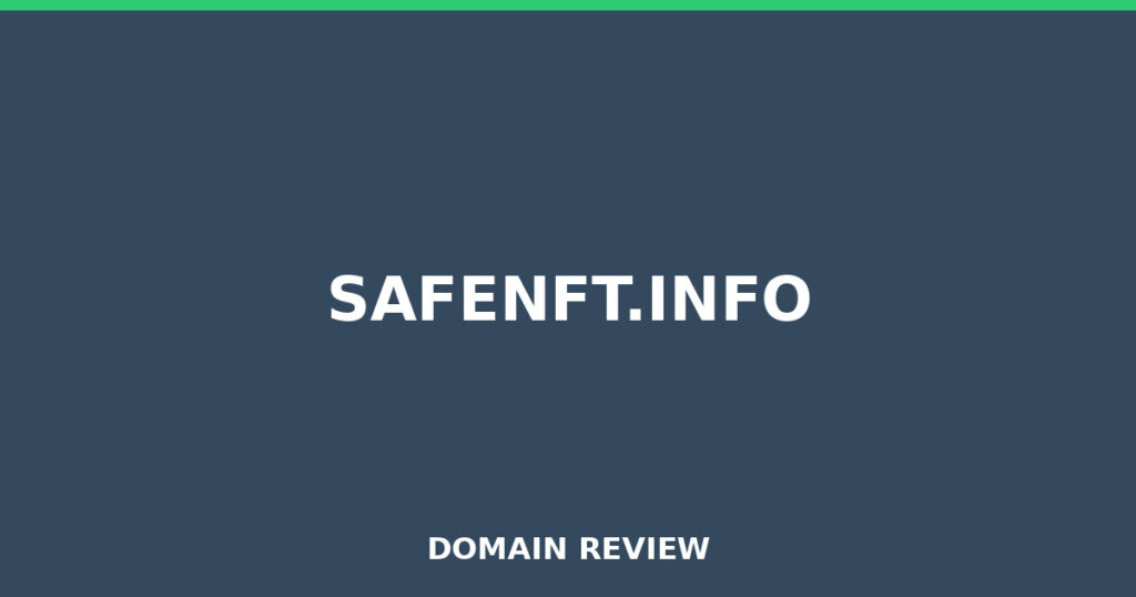 SAFENFT.INFO review 2026 - Domain review placeholder image for safenft.info