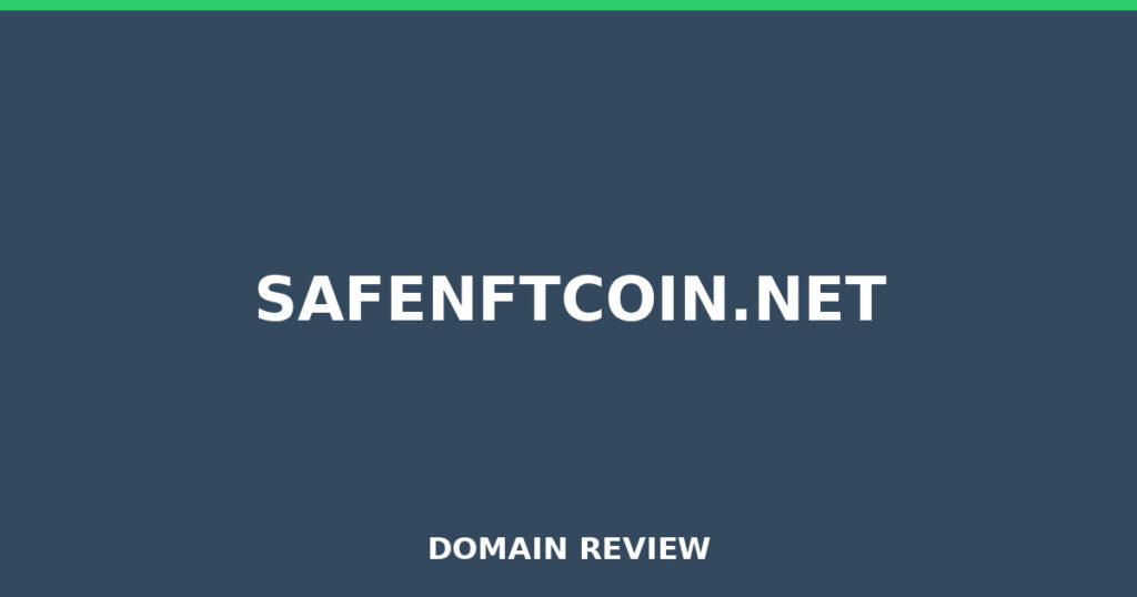 SAFENFTCOIN.NET review 2026 - Domain review placeholder image for safenftcoin.net
