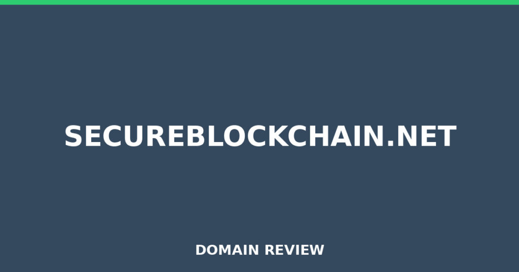SECUREBLOCKCHAIN.NET review 2026 - Domain review placeholder image for secureblockchain.net