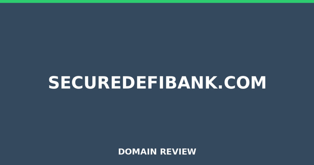 SECUREDEFIBANK.COM review 2026 - Domain review placeholder image for securedefibank.com
