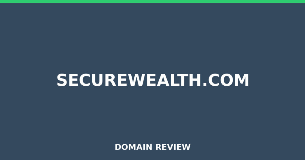 SECUREWEALTH.COM review 2026 - Domain review placeholder image for securewealth.com