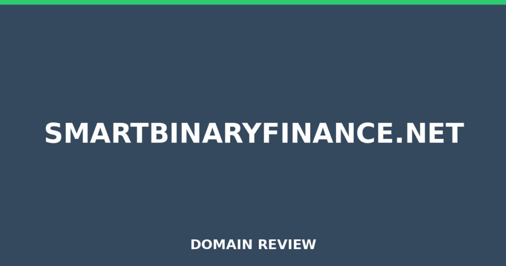SMARTBINARYFINANCE.NET review 2026 - Domain review placeholder image for smartbinaryfinance.net
