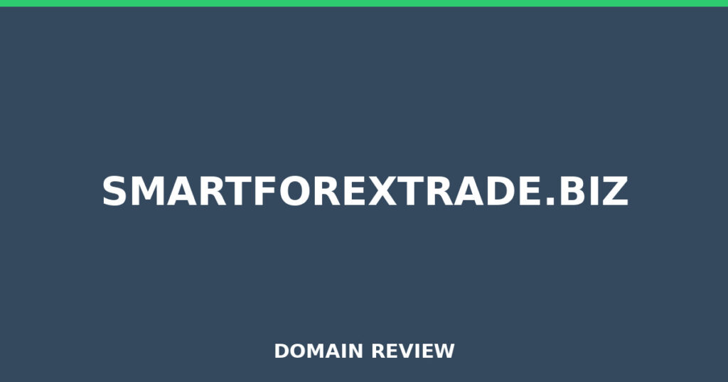 SMARTFOREXTRADE.BIZ review 2026 - Domain review placeholder image for smartforextrade.biz