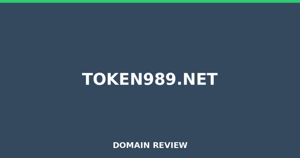 TOKEN989.NET review 2026 - Domain review placeholder image for token989.net