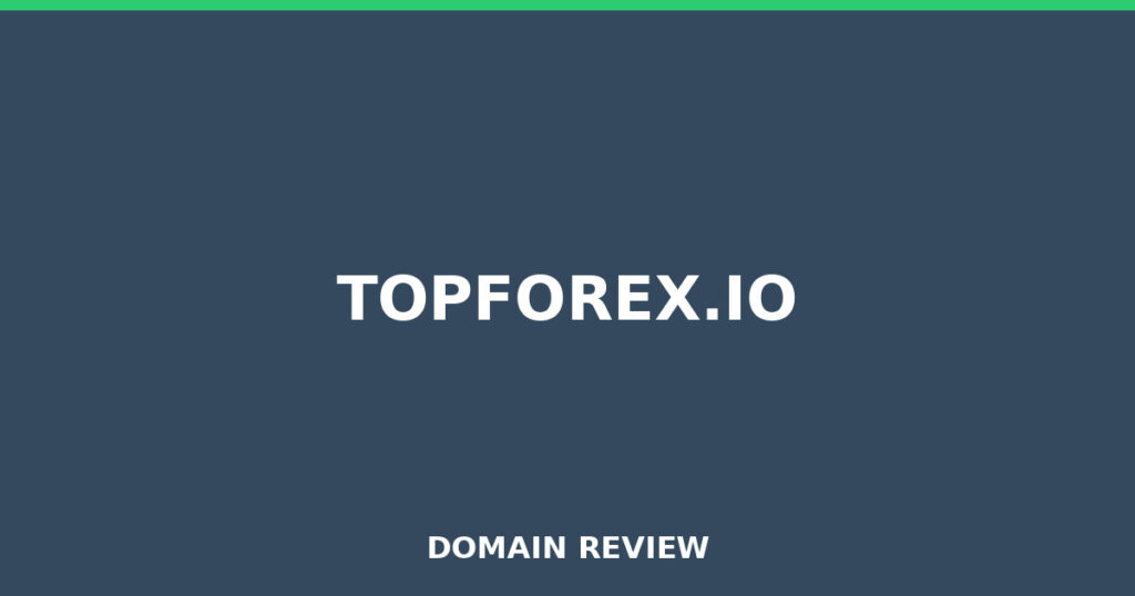 TOPFOREX.IO review 2026 - Domain review placeholder image for topforex.io
