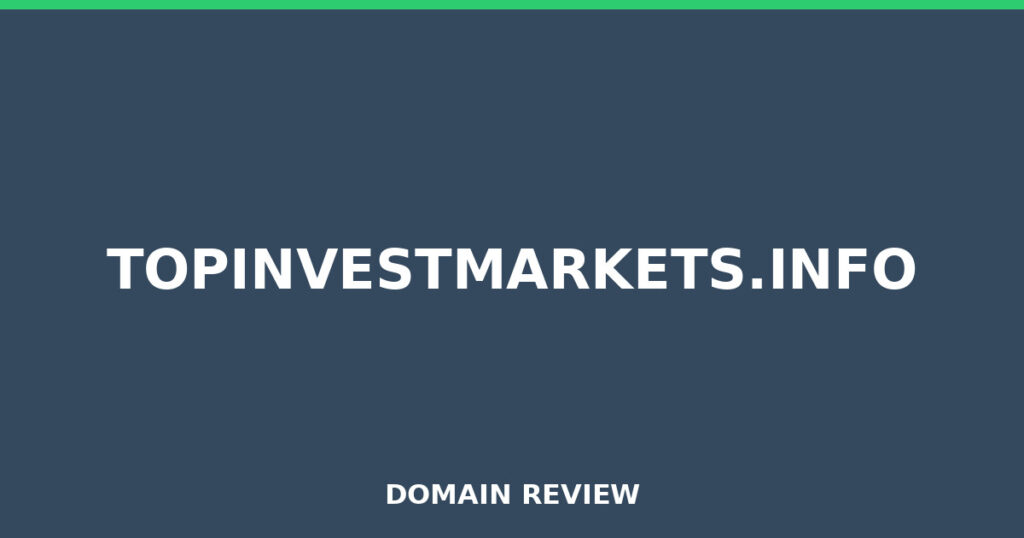 TOPINVESTMARKETS.INFO-Rezension 2026 – Platzhalterbild für die Domain-Rezension für topinvestmarkets.info