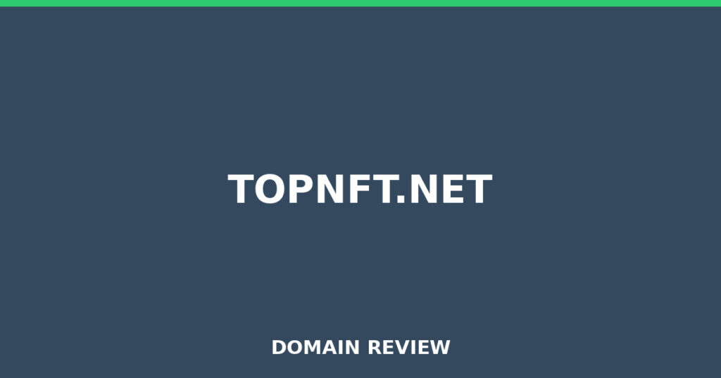 TOPNFT.NET review 2026 - Domain review placeholder image for topnft.net