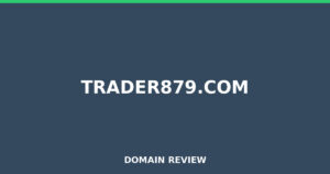 trader879.com 2026 Review – Legitimacy Check