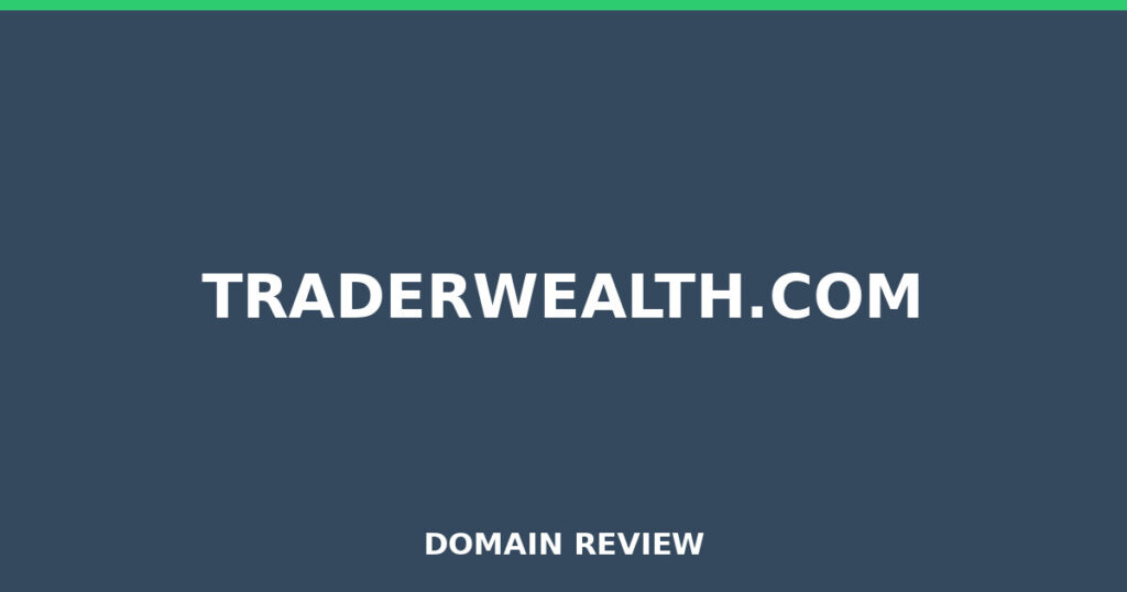 TRADERWEALTH.COM review 2026 - Domain review placeholder image for traderwealth.com