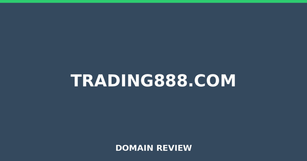 TRADING888.COM review 2026 - Domain review placeholder image for trading888.com