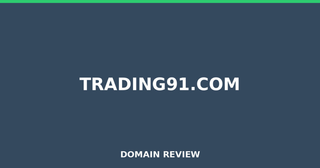 TRADING91.COM review 2026 - Domain review placeholder image for trading91.com