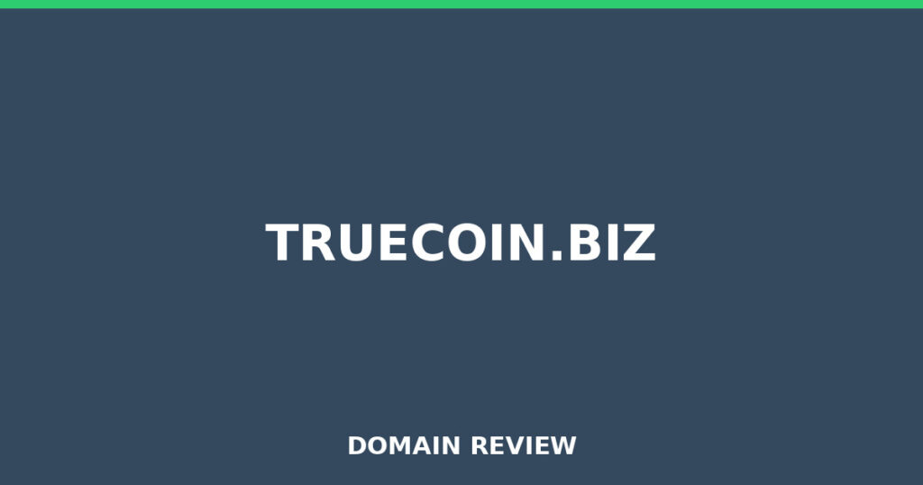 TRUECOIN.BIZ review 2026 - Domain review placeholder image for truecoin.biz