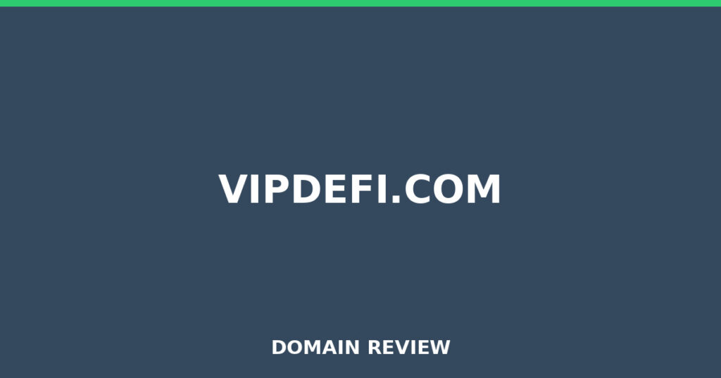 VIPDEFI.COM review 2026 - Domain review placeholder image for vipdefi.com