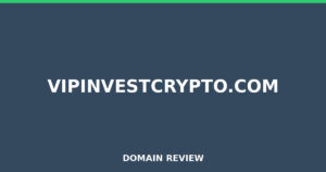 vipinvestcrypto.com Review 2026 – Detailed Analysis