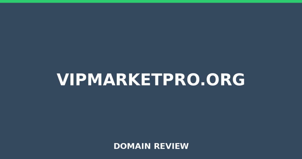 VIPMARKETPRO.ORG review 2026 - Domain review placeholder image for vipmarketpro.org