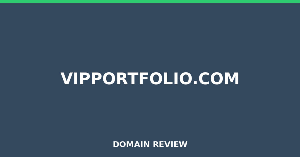 VIPPORTFOLIO.COM review 2026 - Domain review placeholder image for vipportfolio.com