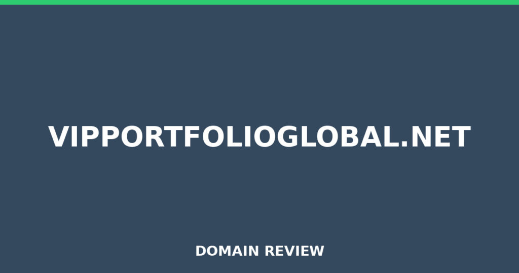 VIPPORTFOLIOGLOBAL.NET review 2026 - Domain review placeholder image for vipportfolioglobal.net