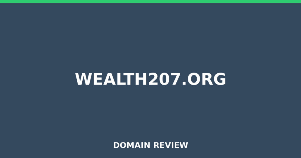 WEALTH207.ORG review 2026 - Domain review placeholder image for wealth207.org