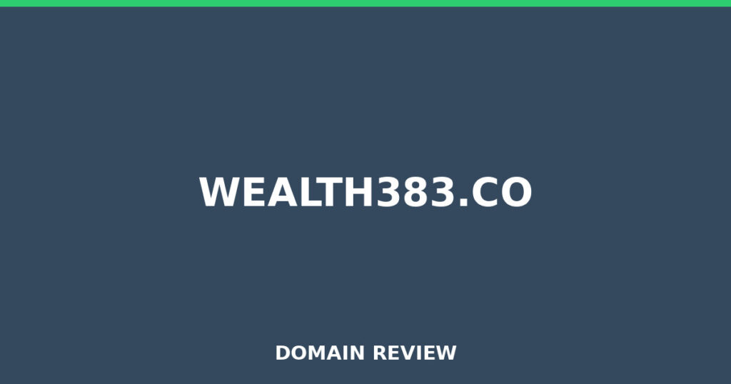 WEALTH383.CO review 2026 - Domain review placeholder image for wealth383.co