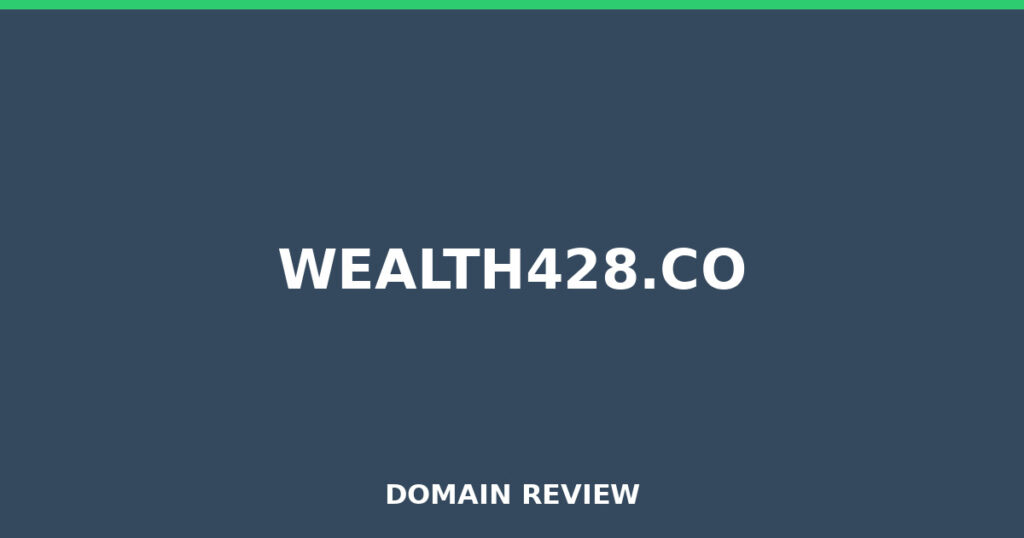 WEALTH428.CO review 2026 - Domain review placeholder image for wealth428.co