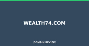 wealth74.com 2026 Review – Legitimacy Check