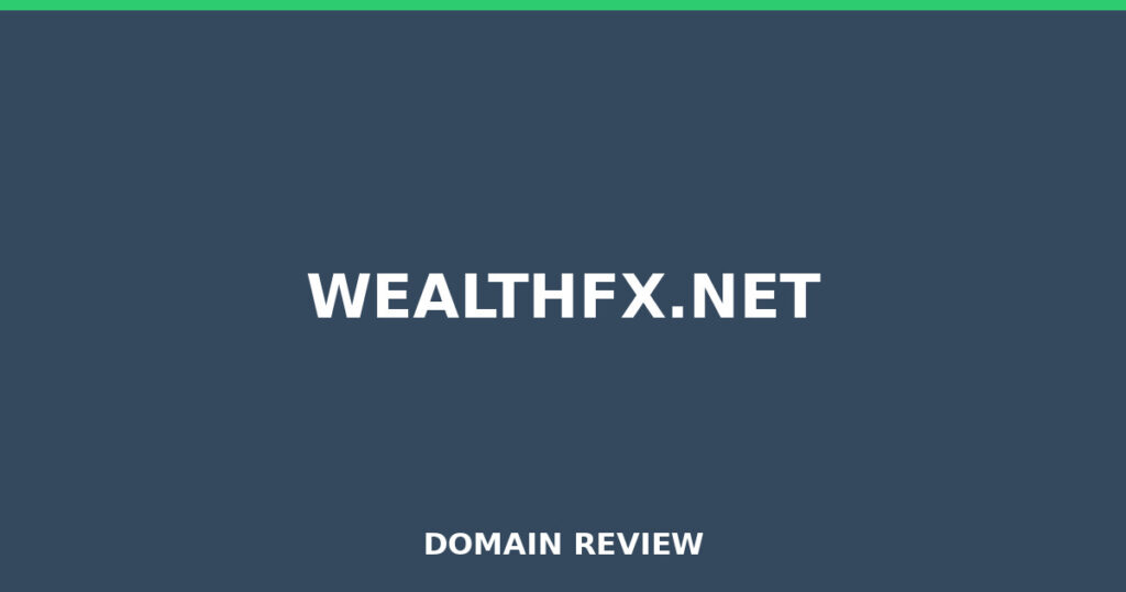 WEALTHFX.NET review 2026 - Domain review placeholder image for wealthfx.net
