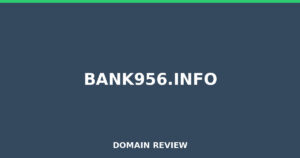 bank956.info 2026 Review – Legitimacy Check