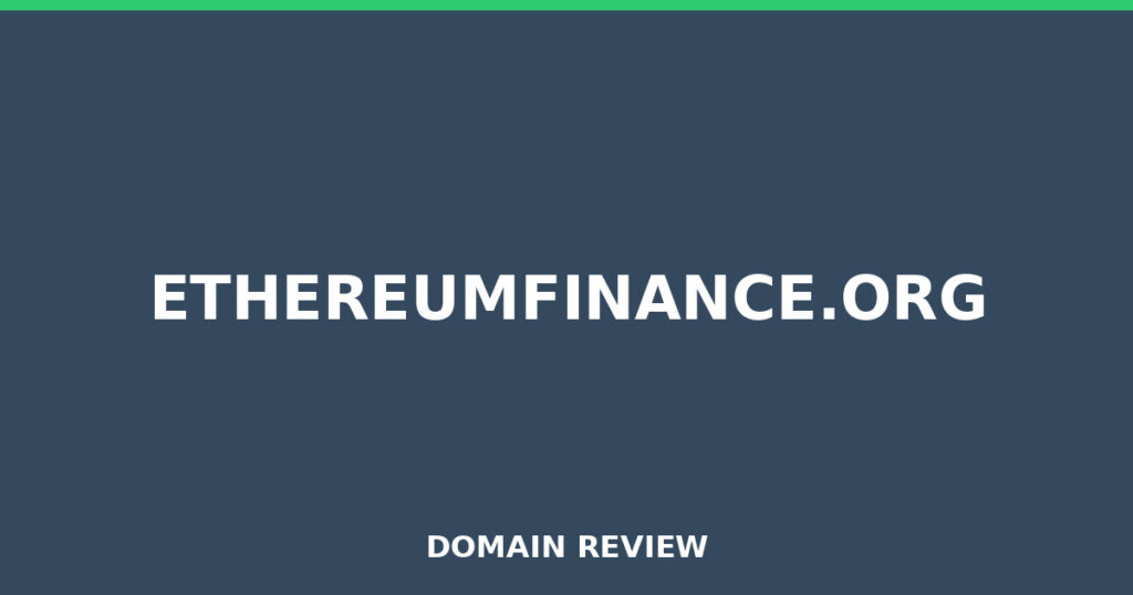 ETHEREUMFINANCE.ORG review 2026 - Domain review placeholder image for ethereumfinance.org