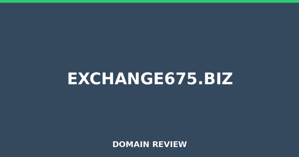 EXCHANGE675.BIZ review 2026 - Domain review placeholder image for exchange675.biz