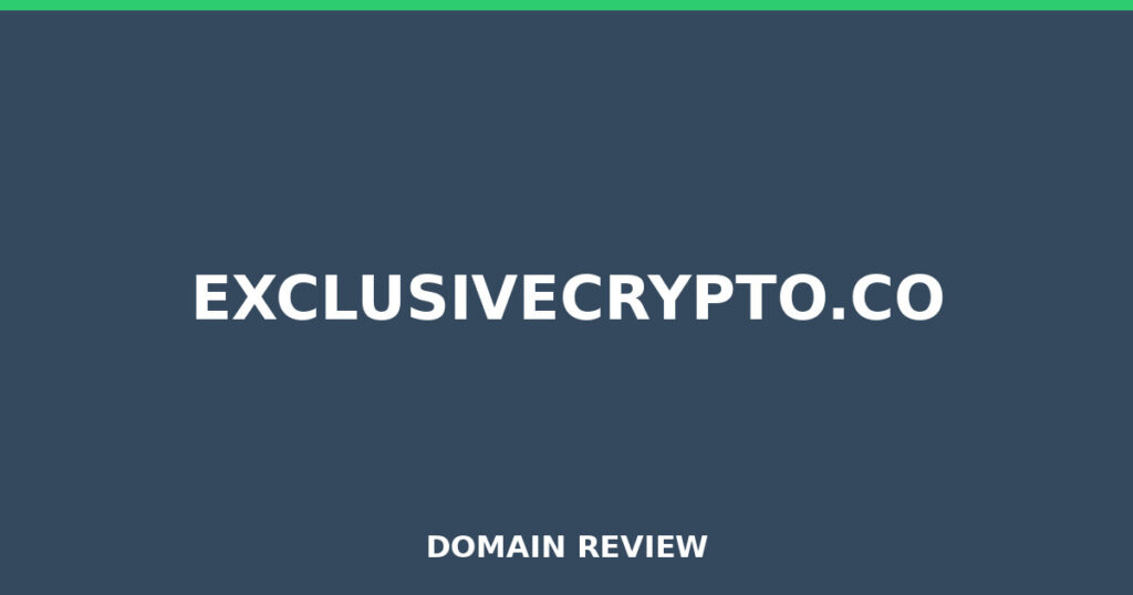 EXCLUSIVECRYPTO.CO review 2026 - Domain review placeholder image for exclusivecrypto.co