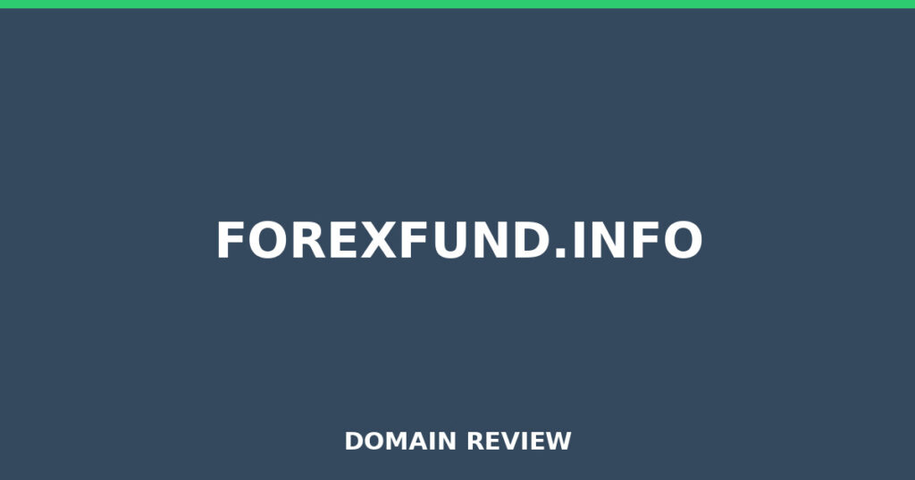FOREXFUND.INFO review 2026 - Domain review placeholder image for forexfund.info