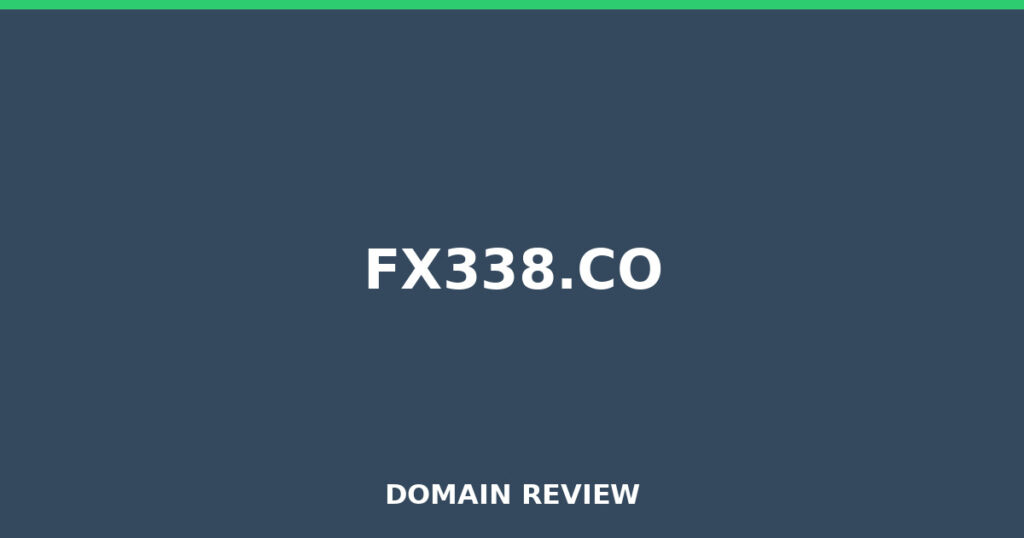 FX338.CO review 2026 - Domain review placeholder image for fx338.co