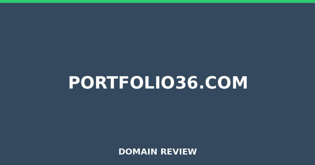 PORTFOLIO36.COM review 2026 - Domain review placeholder image for portfolio36.com
