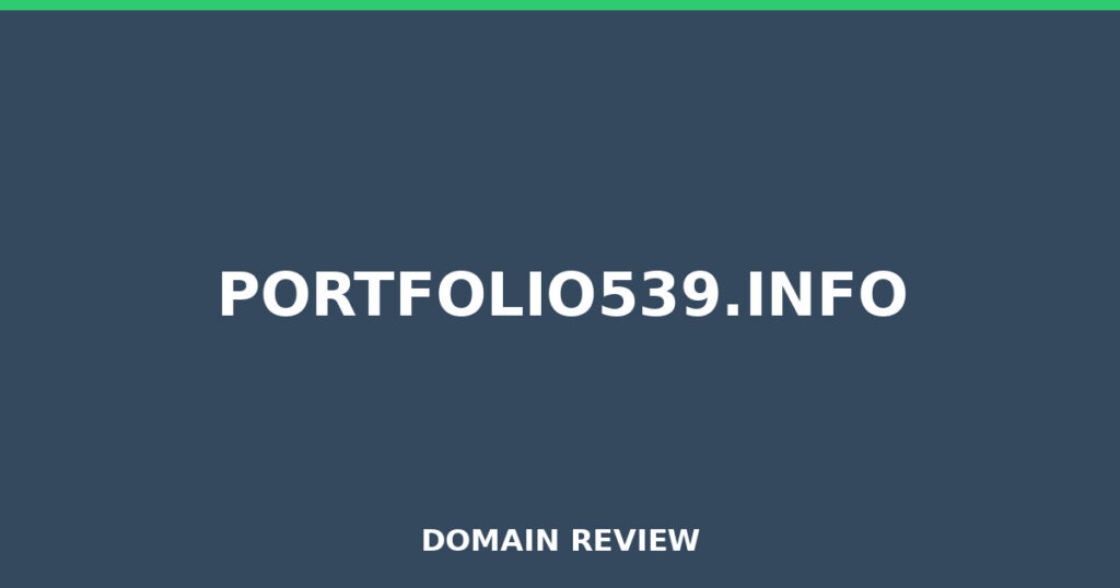PORTFOLIO539.INFO review 2026 - Domain review placeholder image for portfolio539.info