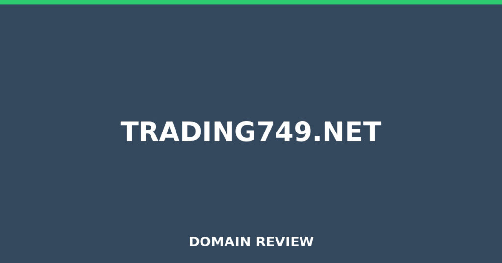 TRADING749.NET review 2026 - Domain review placeholder image for trading749.net